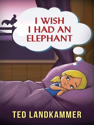 cover image of I Wish I Had an Elephant